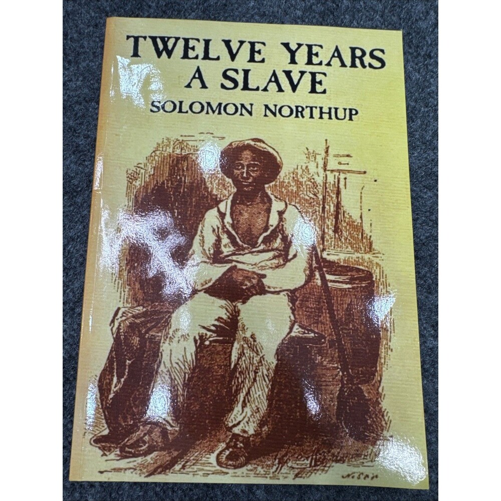 Twelve Years a Slave Solomon Northup Paperback Memoir Classic American History - Picture 2 of 4